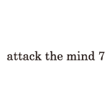 attack the mind 7 アタックザマインドセブン
