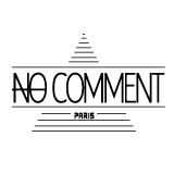 NO COMMENT PARIS｜ノーコメントパリ